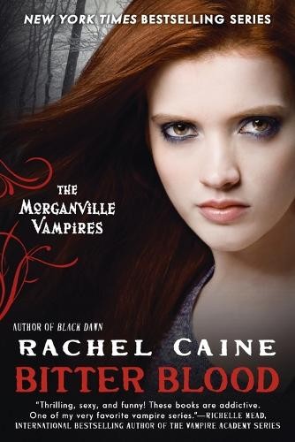 Rachel caine bitter - rachel,