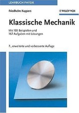 Klassische Mechanik. Mit 103