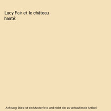 Lucy Fair et le château hanté, Ianiro, Marie-Pierre