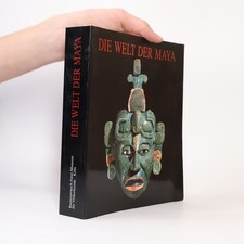 Die Welt der Maya