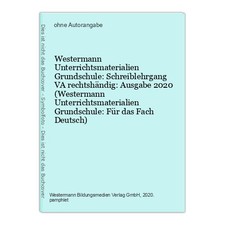 Westermann Unterrichtsmaterialien Grundschule: Schreiblehrgang VA rechtshändig: 