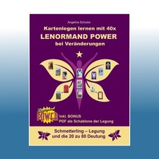 Kartenlegen lernen mit 40x Lenormand Power bei Veränderungen | Angelina Schulze