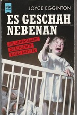 Joyce Egginton : Es geschah Nebenan