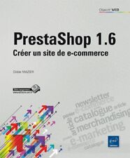 Prestashop 1.6 - Créer un site de e-..., MAZIER, Didier
