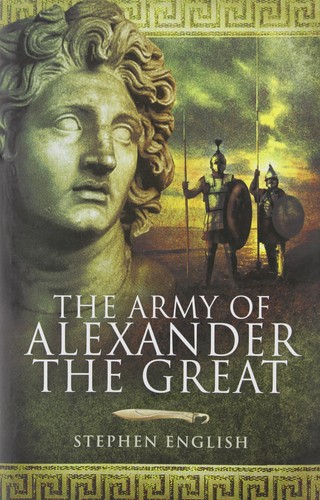The army alexander - the, of