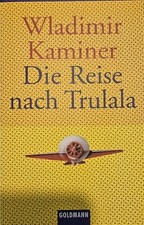 Wladimir Kaminer - Die Reise