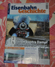 Zeitschrift Eisenbahn Geschichte Heft 44 Ausgabe Februar/März 2011