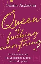 Queen of fucking everything - So bekommst du das großart... | Buch | Zustand gut