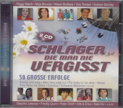 Schlager die man nie vergisst