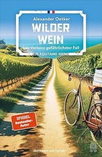 Wilder Wein: Luc Verlains