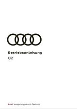Audi Q2 3 Versionen + Navi Bedienungsanleitung