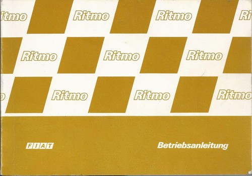 Fiat ritmo bedienungsanleitung - ritmo,