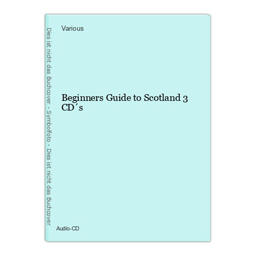 Beginners guide scotland 3 - scotland,