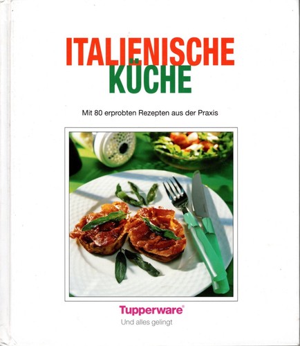 Tupperware kochbuch - tupperware,