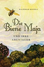 Waldemar Bonsel Die Biene Maja