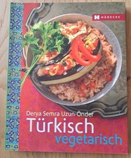 Kochbuch Türkisch Vegetarisch