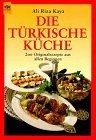 Die türkische küche - die,