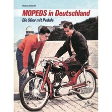 MOPEDS in Deutschland Die 50er