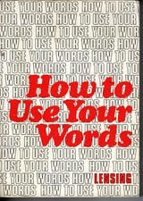 How to Use Your Words -