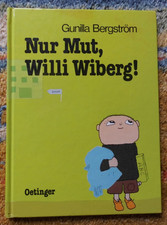 Nur Mut, Willi Wiberg! -