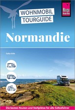 Reise Know-How Wohnmobil-Tourguide Normandie-2025