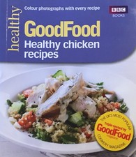 Good Food: Healthy Chicken