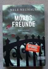 Nele Neuhaus, Mordsfreunde