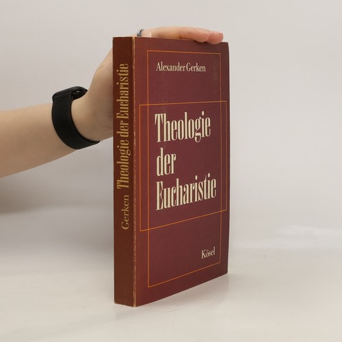 Theologie der eucharistie - theologie,