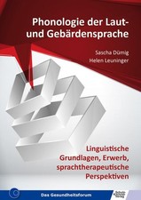 Phonologie der Laut- und Gebärdensprache | Sascha Dümig, Helen Leuninger | 2013
