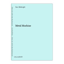 Metal Machine Midnight, Sun:
