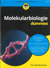 Molekularbiologie für Dummies- Petra Neis-Beeckmann