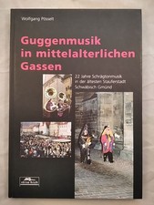 Guggenmusik in mittelalterlichen Gassen: 22 Jahre Schrägtonmusik in der ältesten