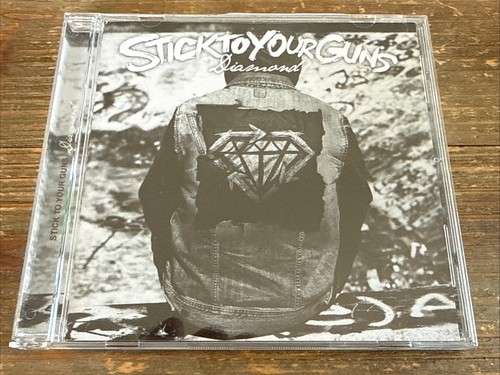 Stick your guns diamond - to,