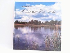 Ahlhorner Fischteiche. Ein