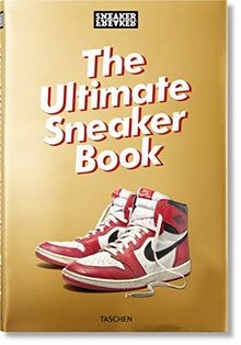 Sneaker freaker the ultimate - freaker.,