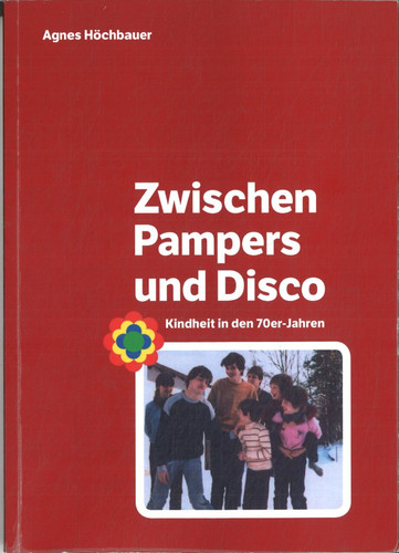 Zwischen pampers und disco - und, von