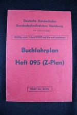 DB BD Hamburg Buchfahrplan Heft 095 (Z-Plan) gültig vom 01. Juni 1980