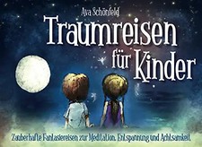 Traumreisen für Kinder