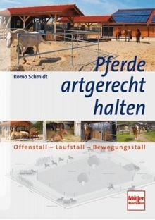 Pferde artgerecht halten