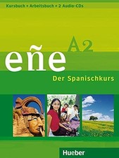 eñe A2: Der Spanischkurs / Kursbuch + Arbeitsbuch + 2 Buch Hueber Verlag