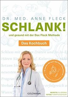 Schlank und gesund - und, der