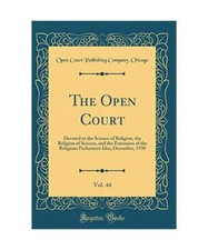 The Open Court, Vol. 44