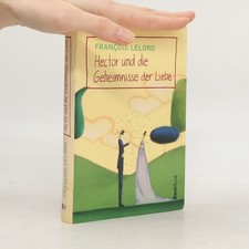 Hector und die Geheimnisse der