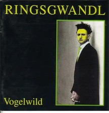 Ringsgwandl - Vogelwild (1992)