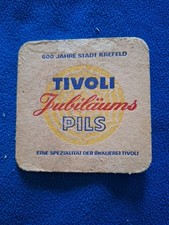 Bierdeckel 600 Jahre Stadt Krefeld - Tivoli