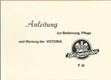 Anleitung Bedienung, Pflege + Wartung, VICTORIA - Bergmeister  V 35, A 6 
