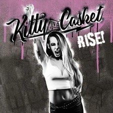 KITTY IN A CASKET Rise CD -