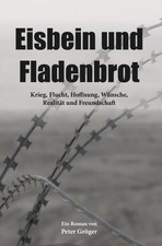 Eisbein und fladenbrot - fladenbrot:, krieg