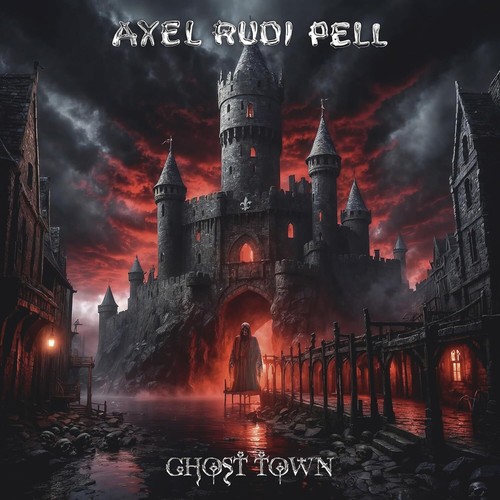 Axel rudi pell - ghost, town
