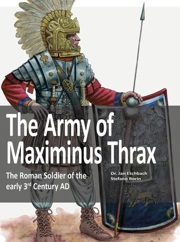 The army maximinus thrax - the, |